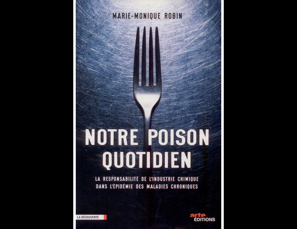 Notre poison quotidien