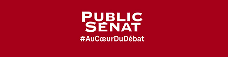 Public Sénat "Au cœur du débat"